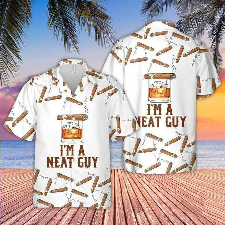 Bourbon Whiskey Cigars Im A Neat Guy Hawaiian Shirt