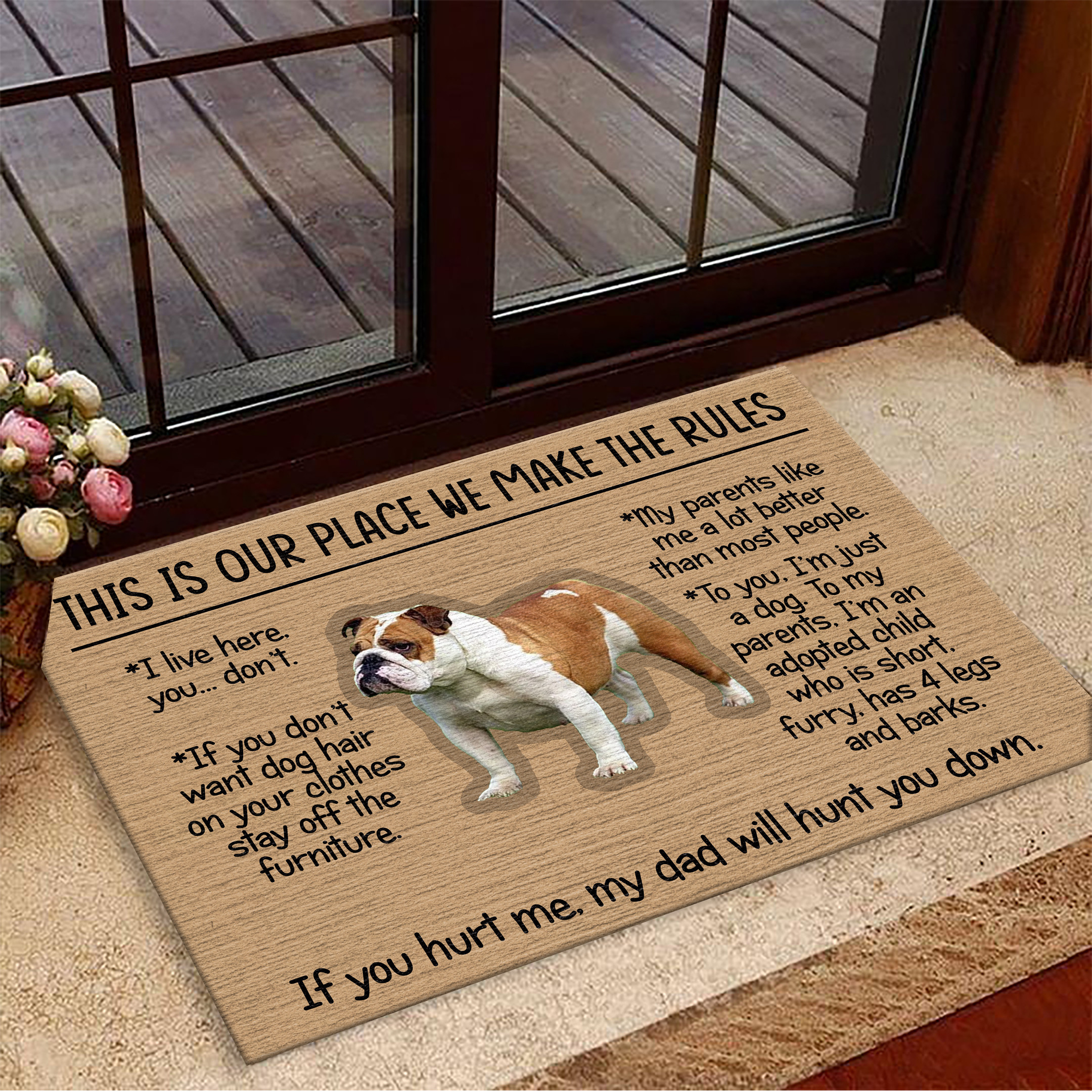 Bulldog This Is Our Place We Make The Rules If You Hurt Me Rubber Doormat Dog Lover Funny Welcome Mats