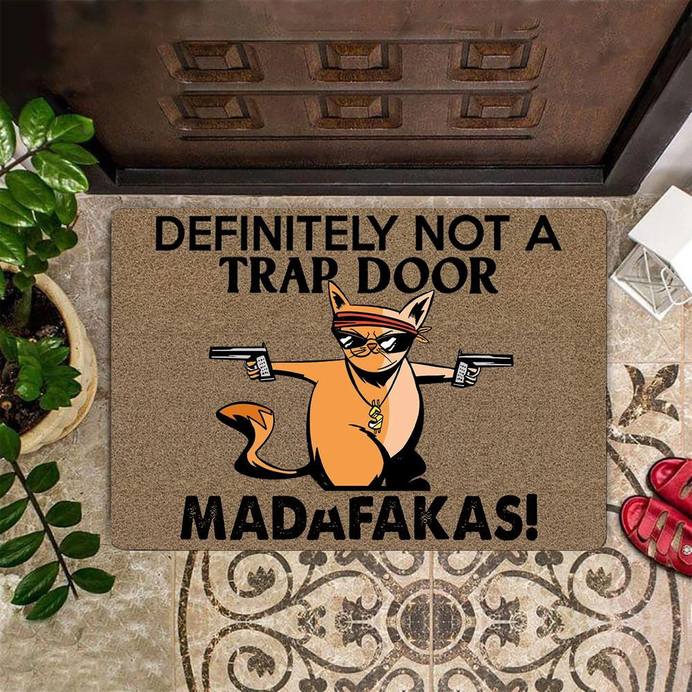 Cat Madafakas Definitely Not A Trap Rubber Doormat Funniest Welcome Mat Unique Indoor Entry Mat