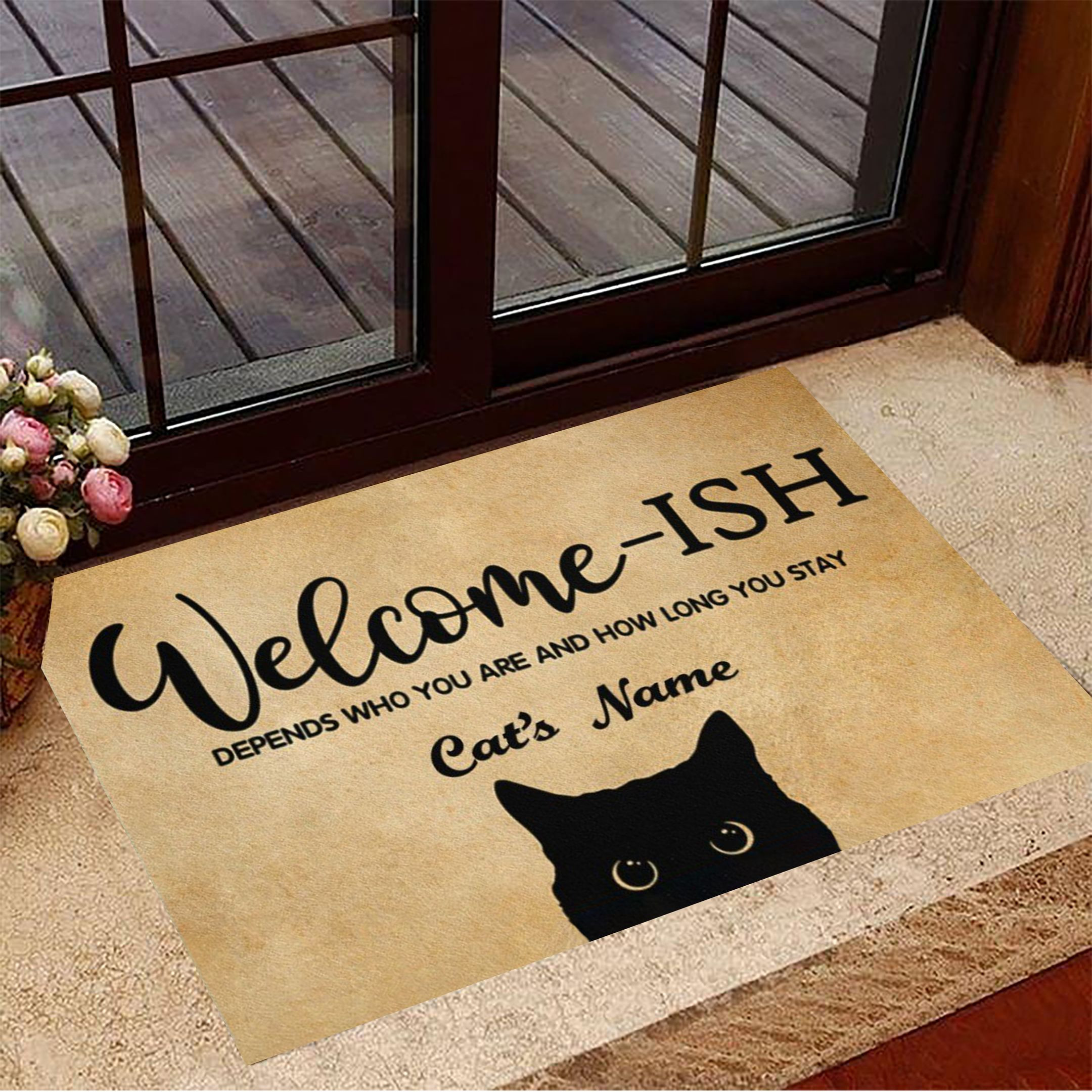 Cat's Name Welcome-ISH Depends On Who You Are Rubber Doormat Black Cat Rubber Doormat Gifts For Cat Lovers
