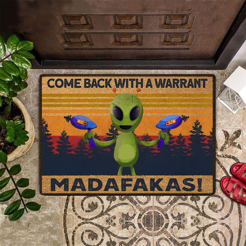 Come Back With A Warrant Rubber Doormat Funny Humor Alien Welcome Mat House Decor