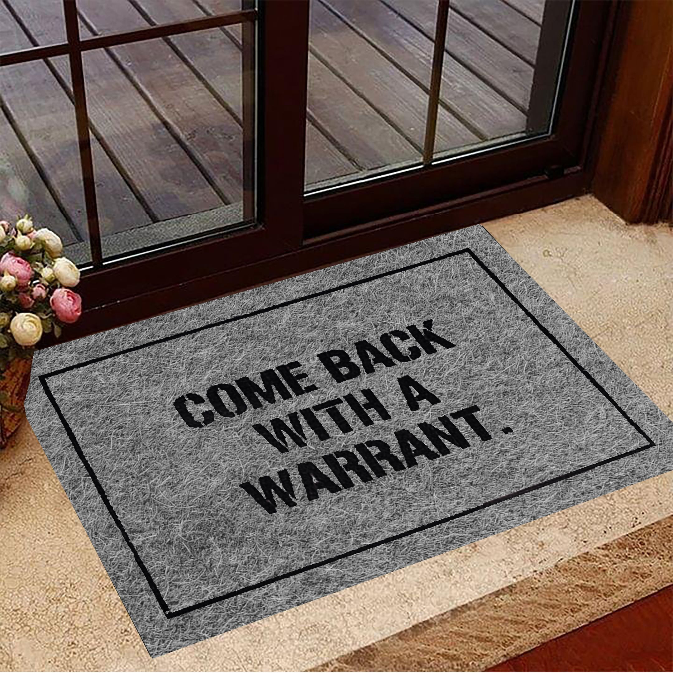 Come Back With A Warrant Rubber Doormat Funny Trendy Door Mats For Front Door