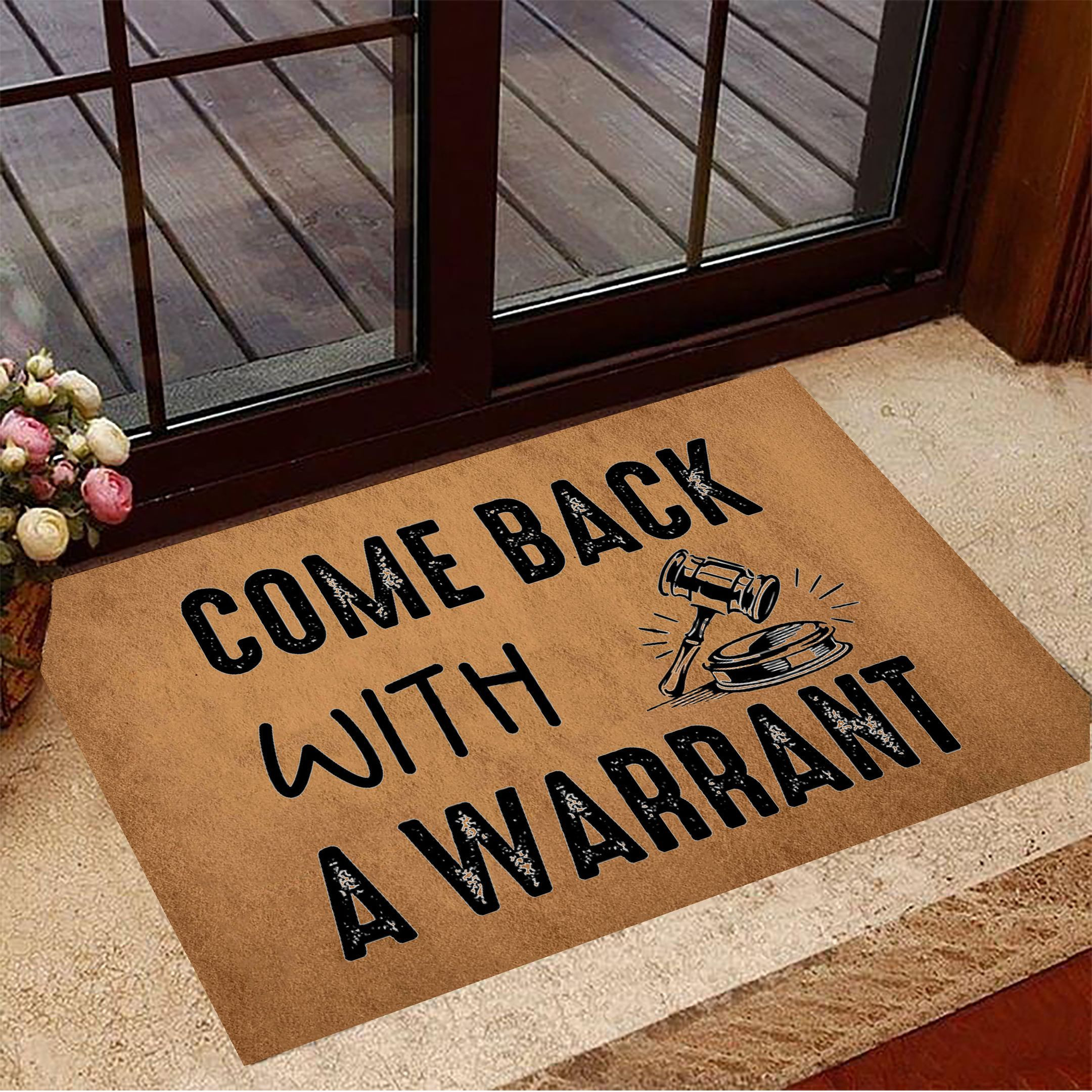 Come Back With A Warrant Rubber Doormat Humorous Funny Welcome Mat Front Door Entrance Mat
