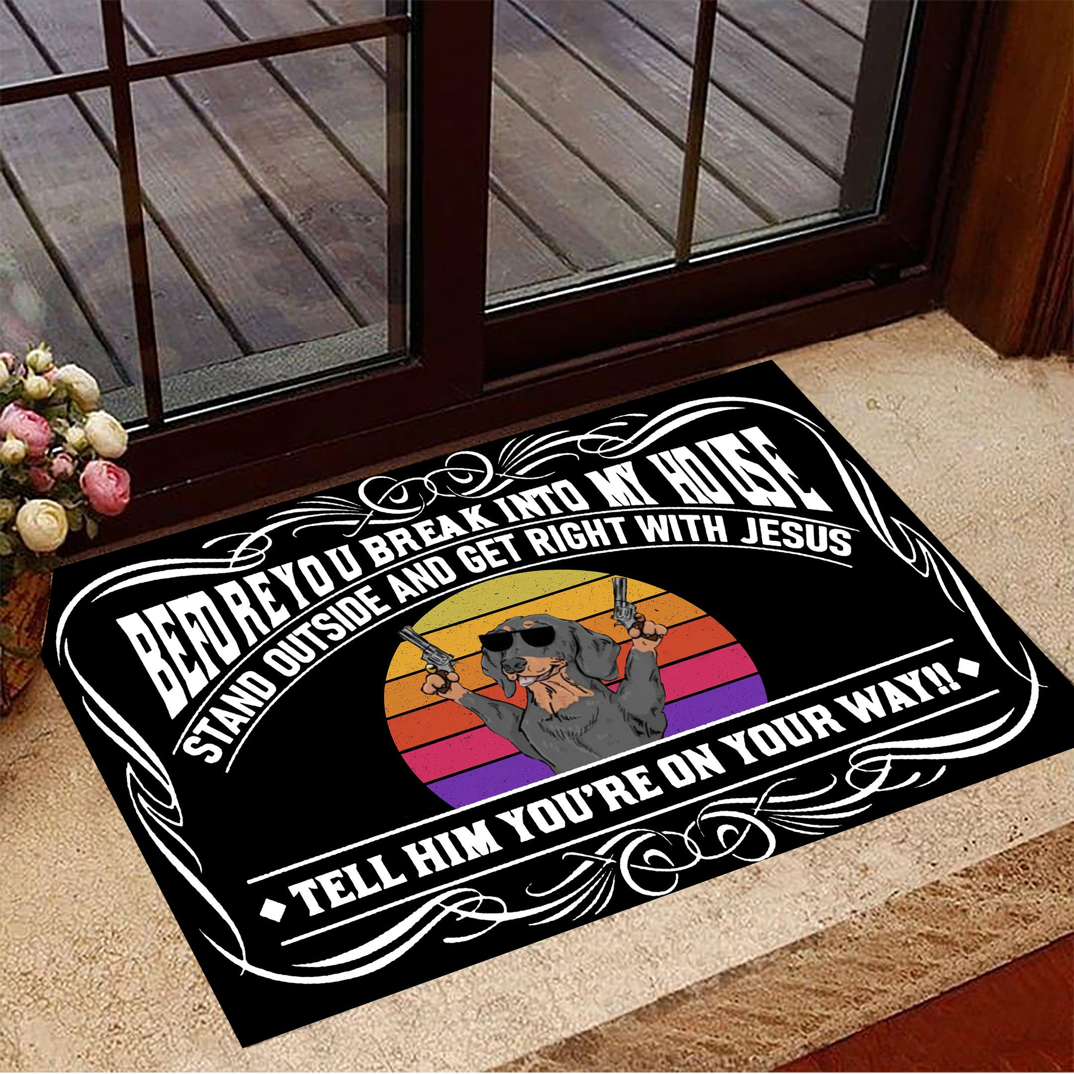 Dachshund Before You Break Into My House Rubber Doormat Front Door Decor Funny Rubber Doormat Gift For Friends