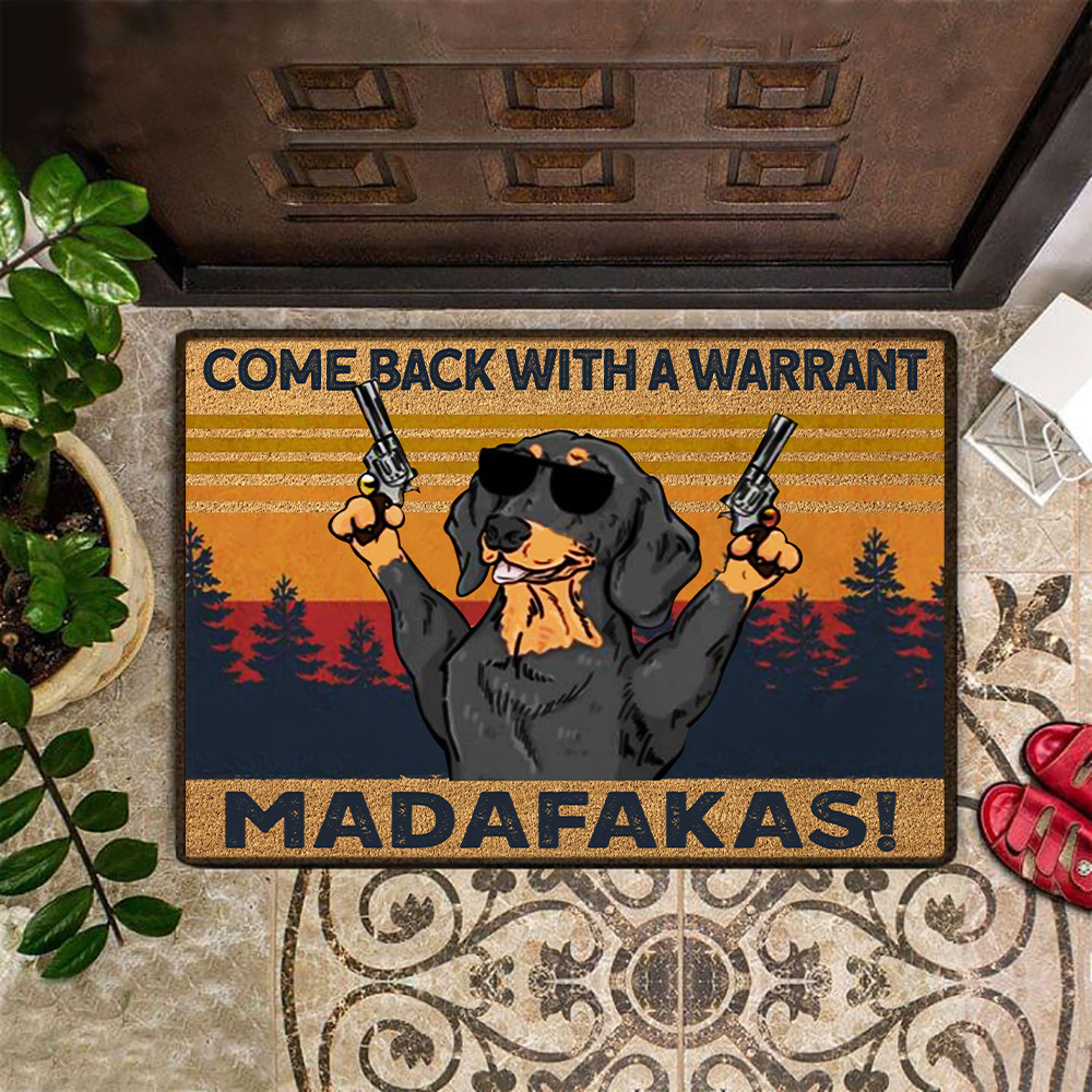 Dachshund Come Back With A Warrant Rubber Doormat Dog Graphic Funny Front Door Mats