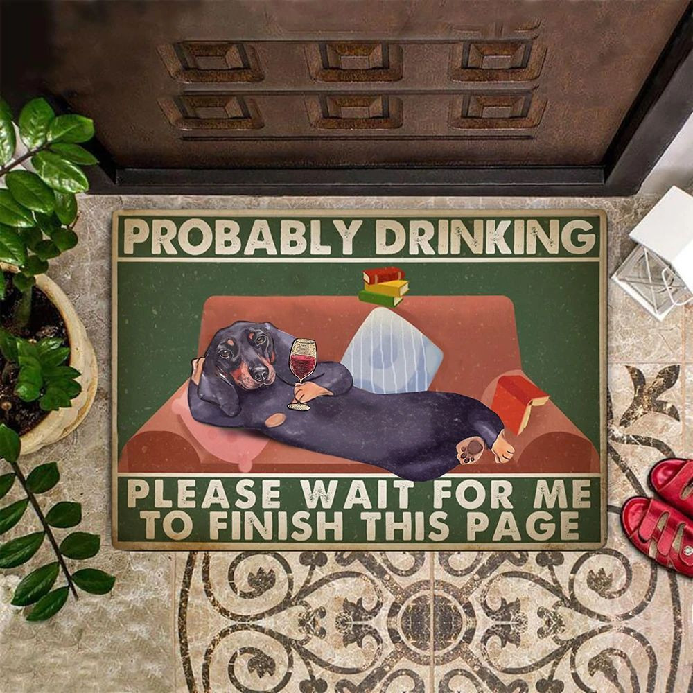 Dachshund Probably Drinking Please Wait For Me Rubber Doormat Funny Outdoor Mat Sayings Family Gift