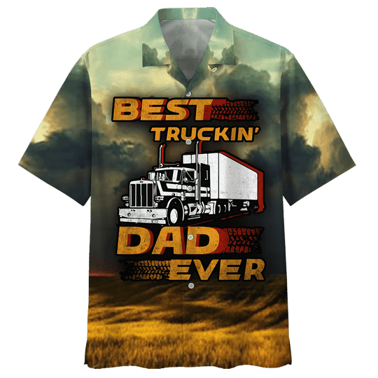 Dad Truckin' Dad Ever Hawaiian Shirt