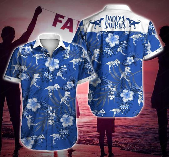 Daddysaurus Ii Hawaiian Shirt