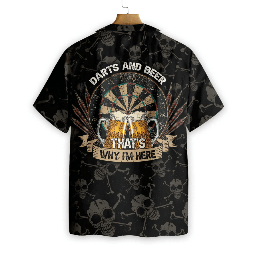 Darts And Beer That's Why I'm Here Hawaiian Shirt