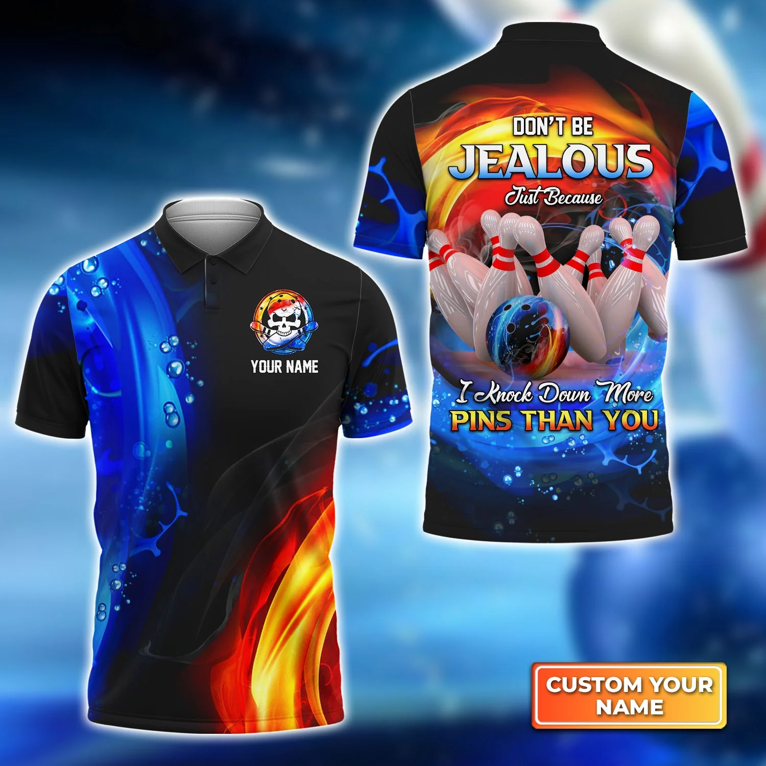 Don't Be Jealous I Knock Down More Pins Funny Bowling Personalized Name 3D Polo Shirt, Gift For Bowler