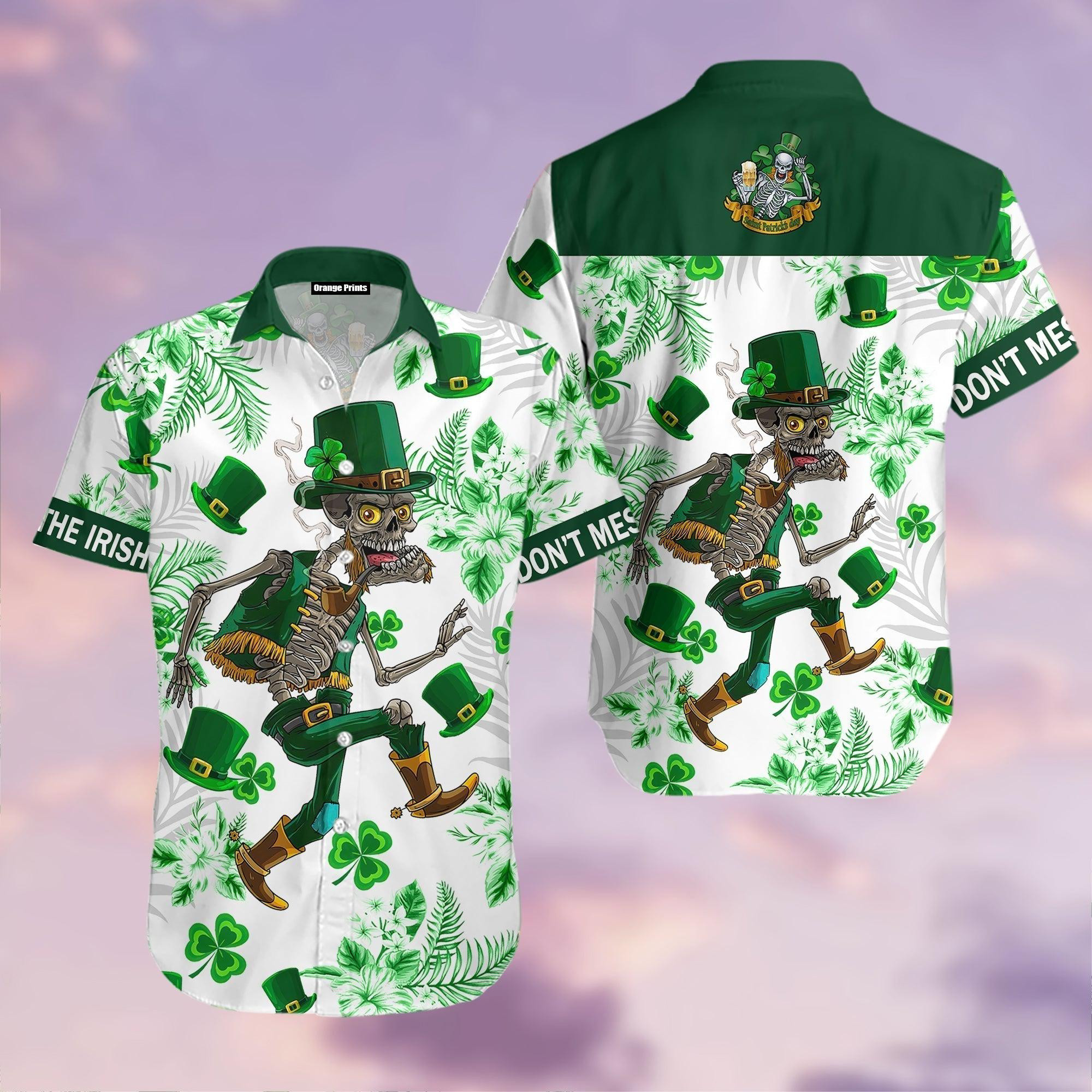 Dont Mess With The Irish St Patricks Day Hawaiian Shirt