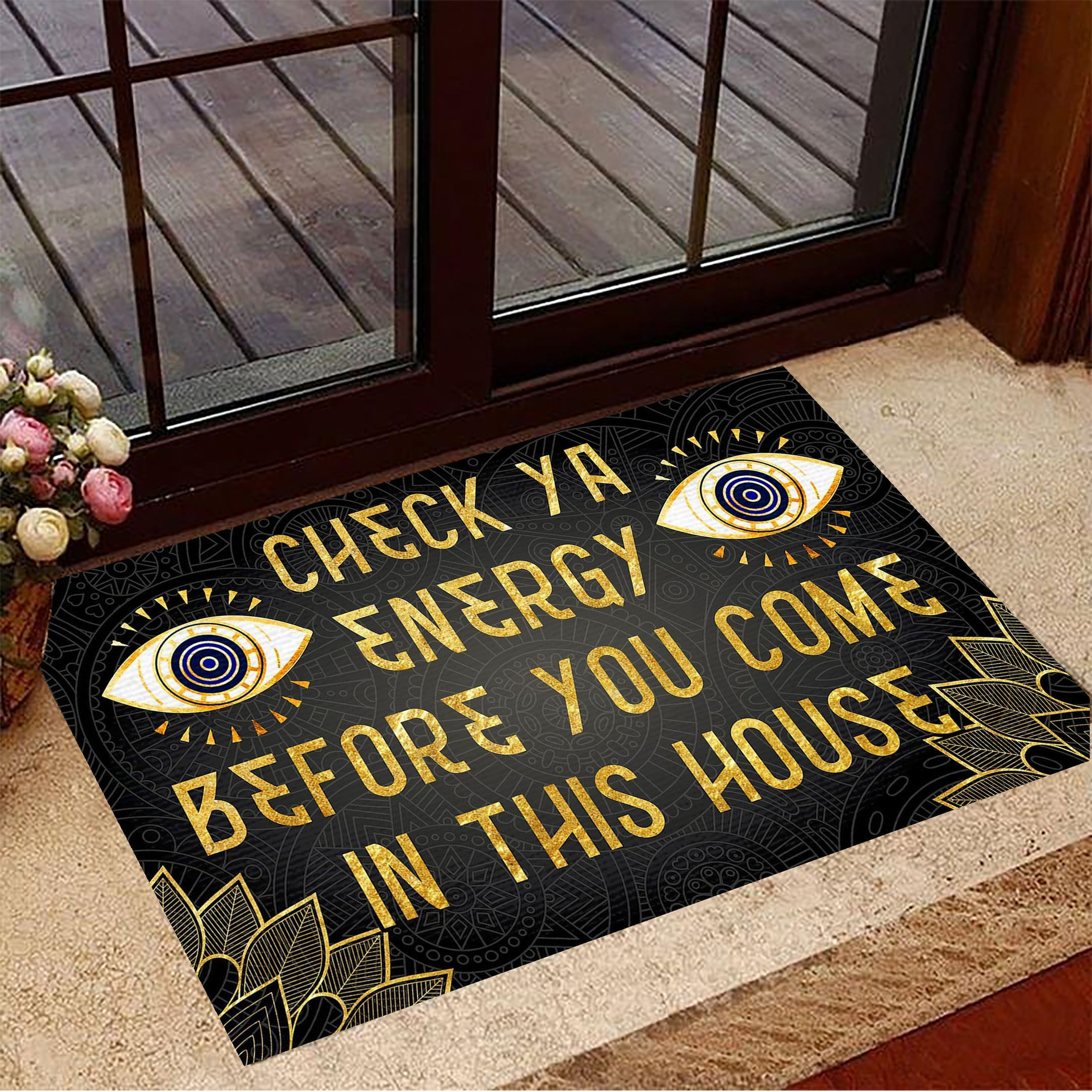 Evil Eye Rubber Doormat Check Ya Energy Before You Come In This House Funny Door Mats Front Door