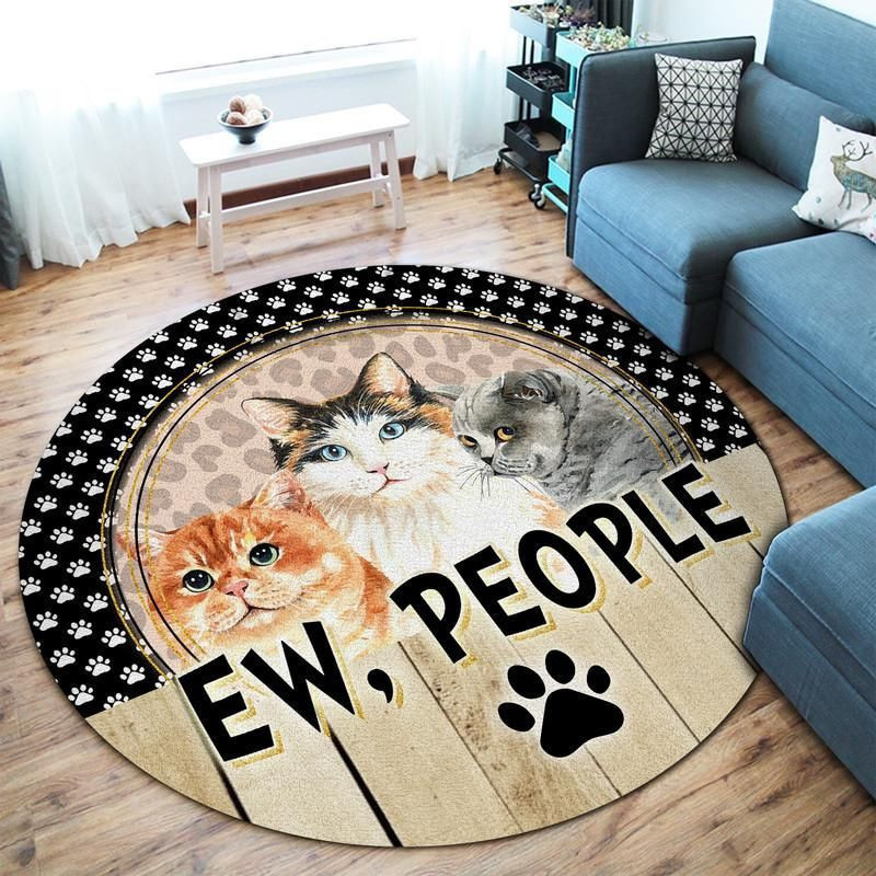 Ew People Cat Living Room Round Rug Carpet Bedroom Livingroom Home Decor