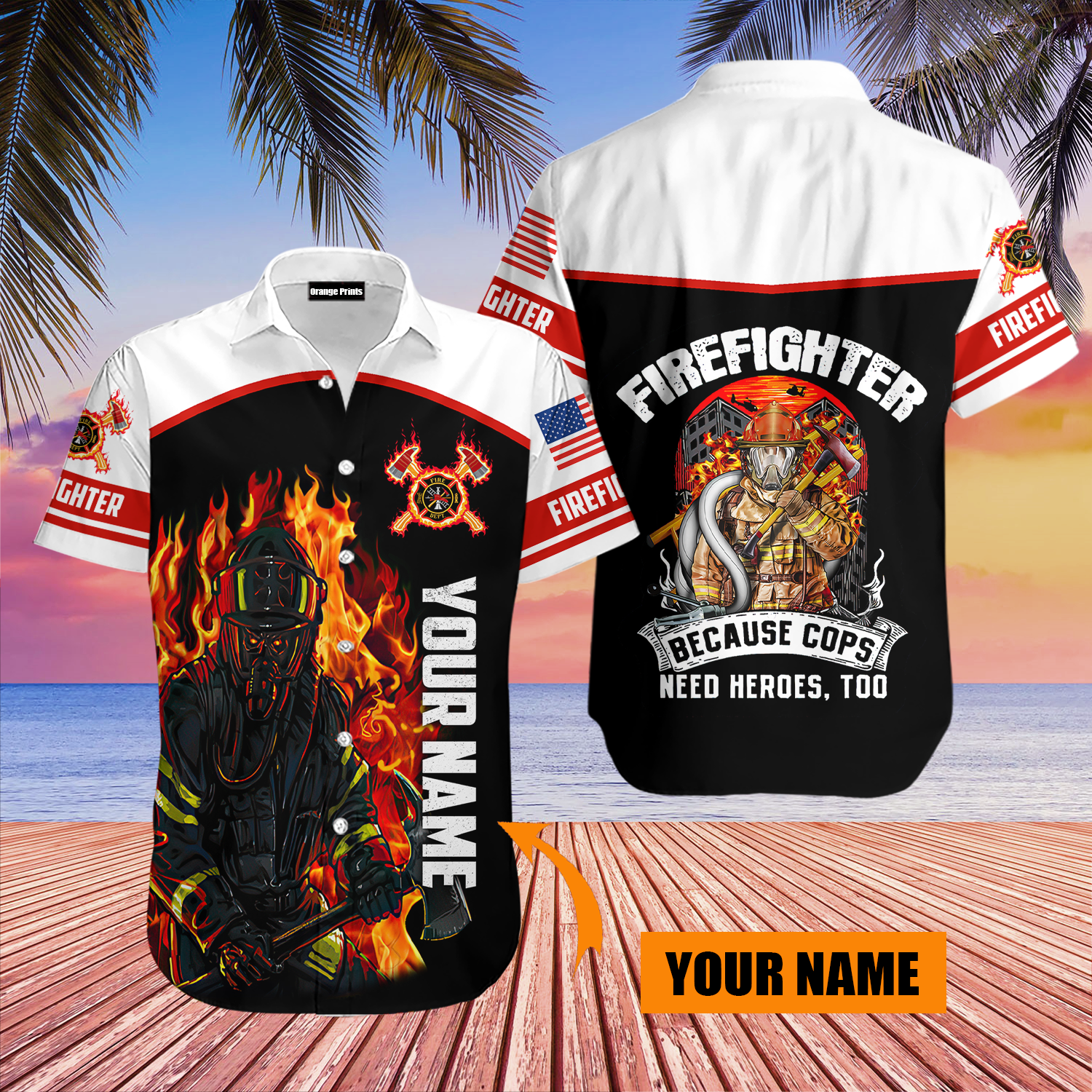 Firefighter Because Cops Need Heroes, Too Hawaiian Shirt
