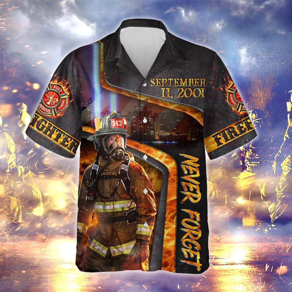 Firefighter We Will Never Forget Patriot Day Hawaiian Shirt - Image 3