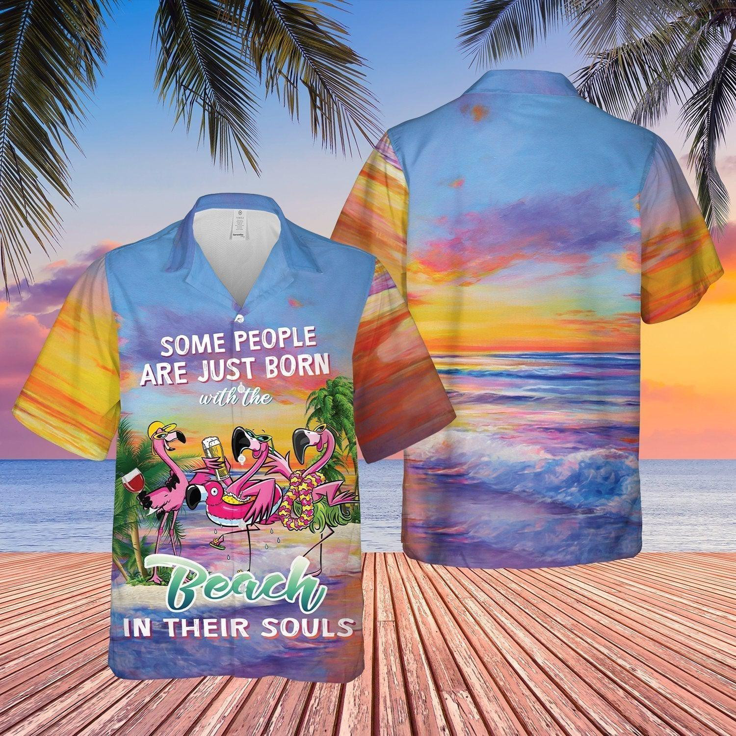 Flamingo Some People Born With Beach In Souls Hawaiian Shirt
