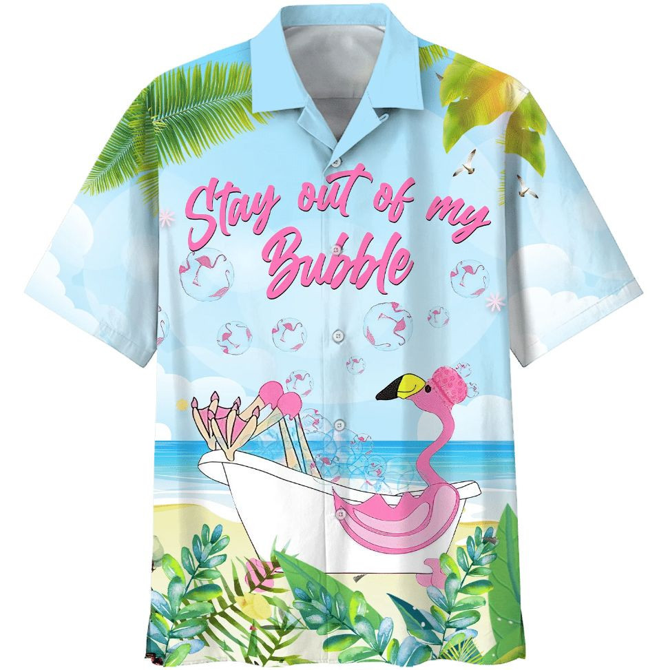 Flamingo Stay Out Of My Bubble Hawaiian Shirt