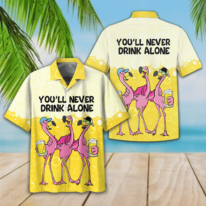Flamingo You Will Never Drink Alone Hawaiian Shirt