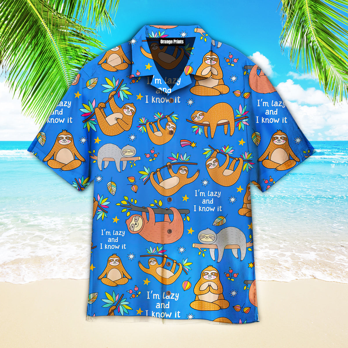 Funny Sloth I'm Lazy And I Know It Hawaiian Shirt