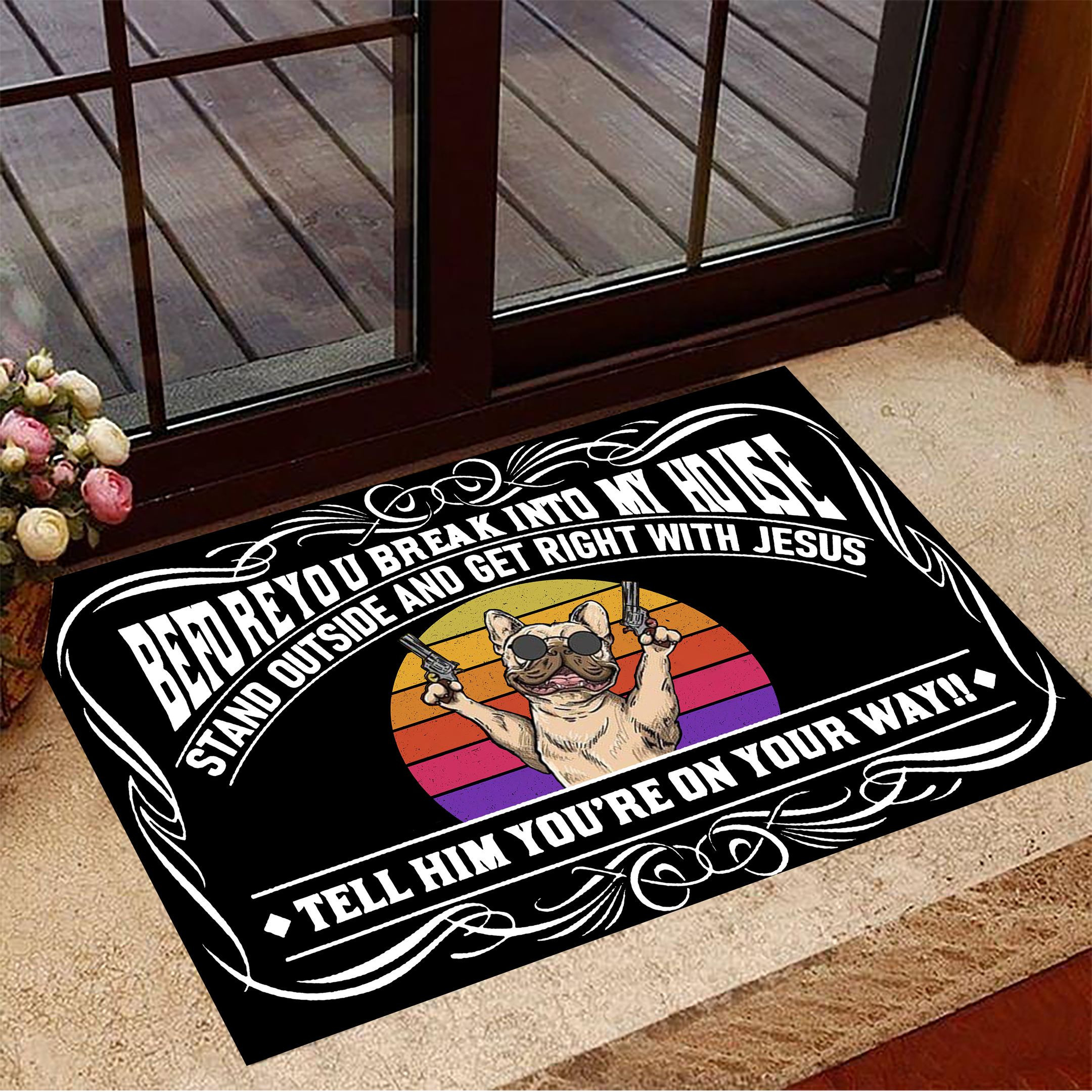 Gangster Pug Before You Break Into My House Rubber Doormat Front Door Decor Funny Rubber Doormat Gift For Friends