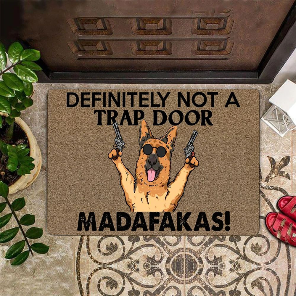 German Shepherd Madafakas Definitely Not A Trap Rubber Doormat Dog Rubber Doormat Funny Front Door Door