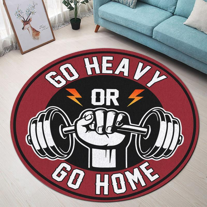 Go Heavy Or Go Home Gym Round Rug Carpet Bedroom Livingroom Home Decor