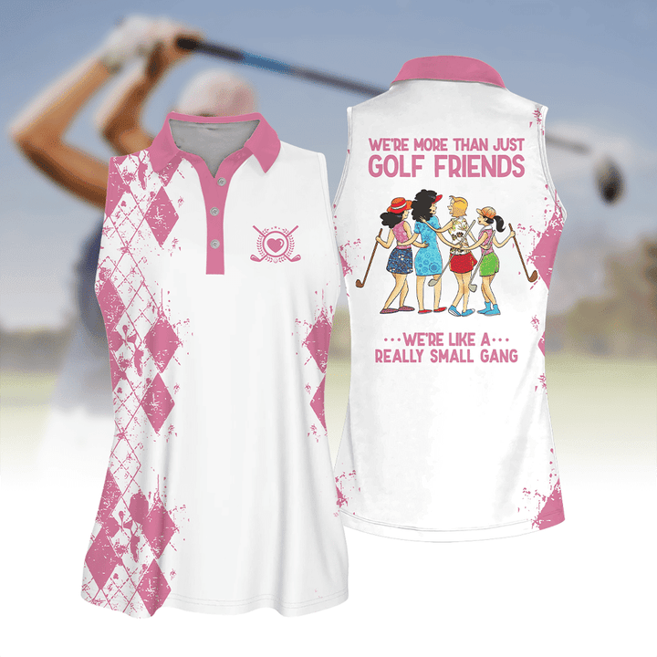 Golf Friends We'Re Like A Really Small Gang Shirt Multicolor Sleeveless Polo Shirt