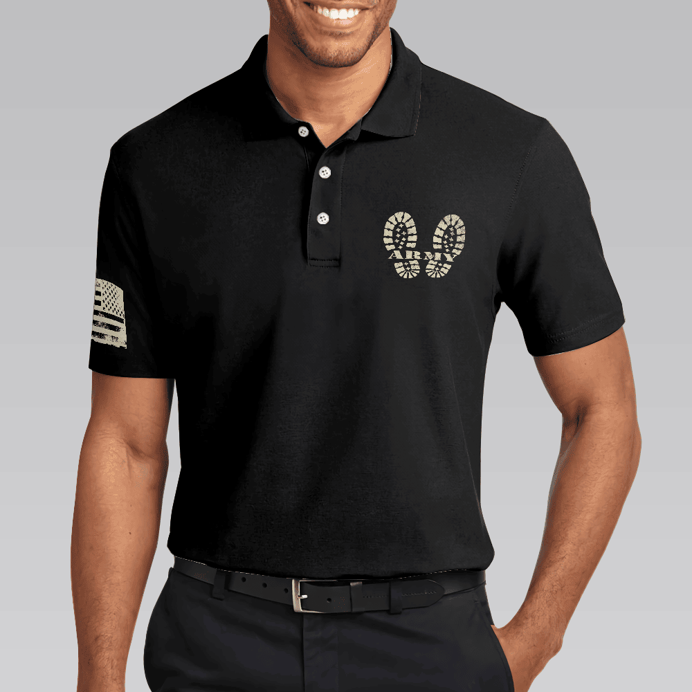 I Am A Soldier Polo Shirt Black Veteran Sayings Polo Shirt Thoughtful Gift Idea For Veteran Dad - Image 4