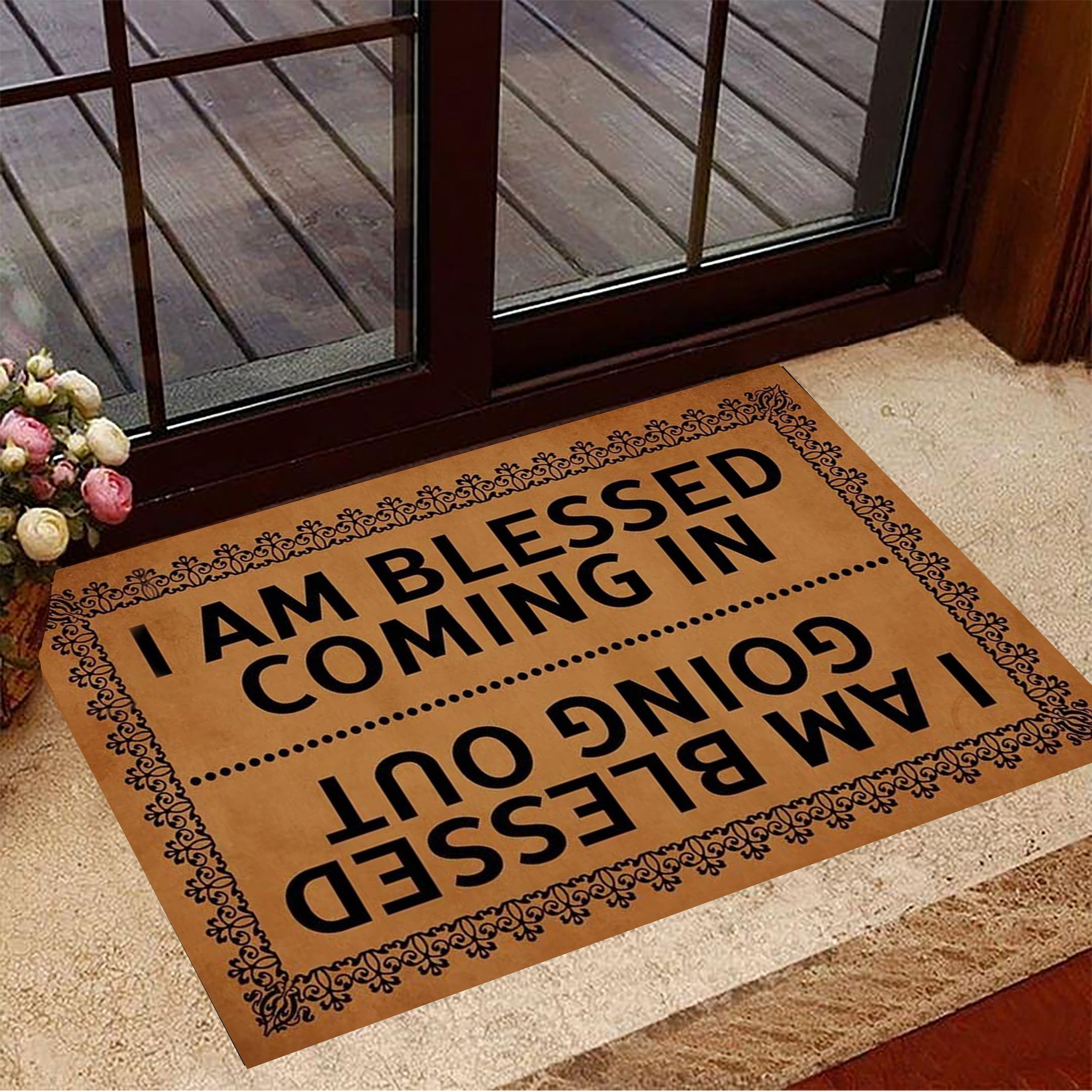 I Am Blessed Coming In I Am Blessed Going Out Rubber Doormat Funny Rubber Doormat Sayings Home Decor