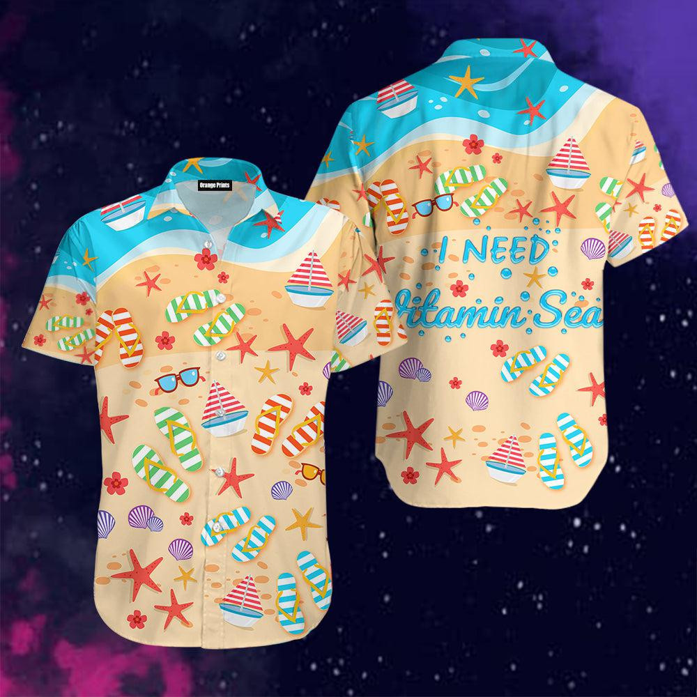 I Need Vitaminsea Of Summer Hawaiian Shirt