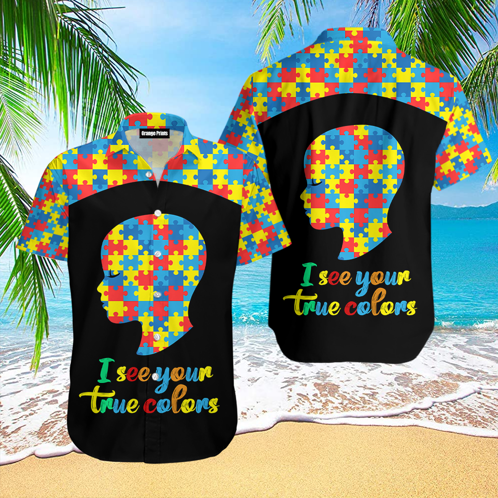 I See Your True Colors Autism Awareness Hawaiian Shirt