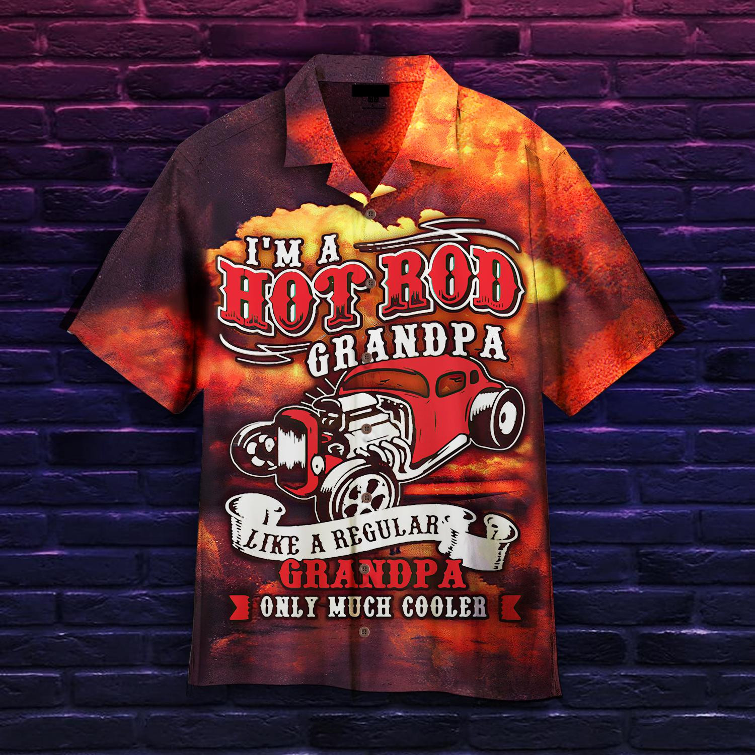 I'm A Hot Rod Grandpa Hawaiian Shirt
