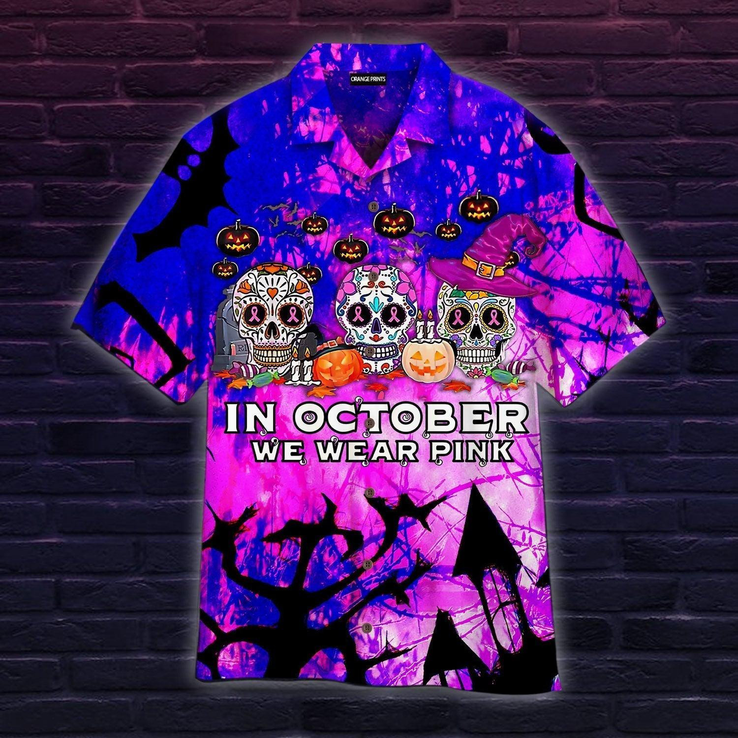 In October We Wear Pink Halloween Hawaiian Shirt