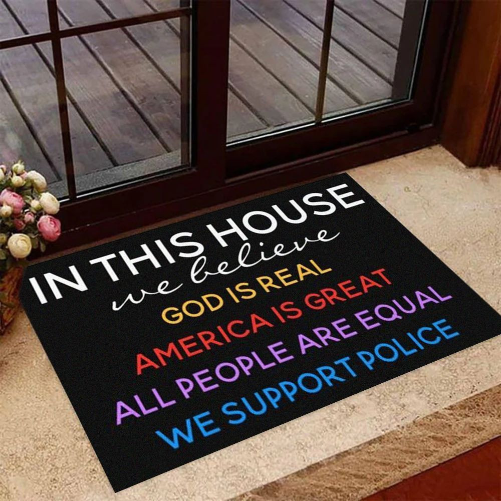 In This House We Believe Rubber Doormat