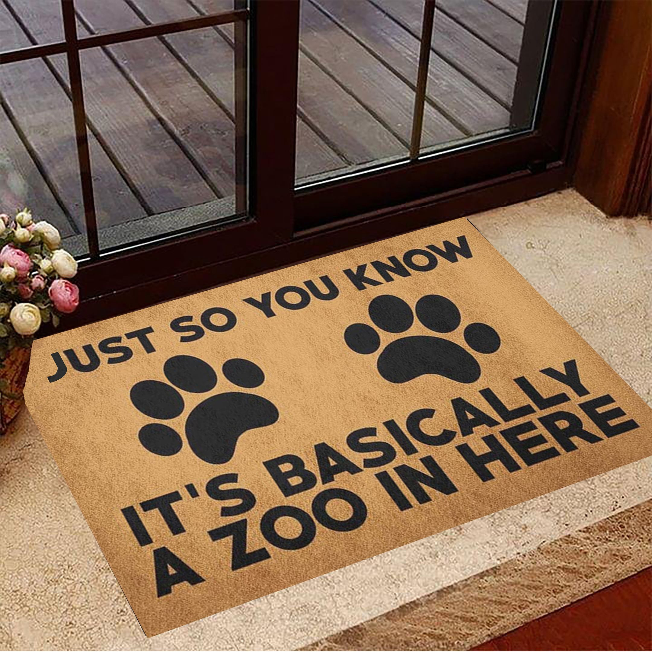 Just So You Know It's Basically A Zoo In Here Rubber Doormat Funny Welcome Mats Gifts For New House