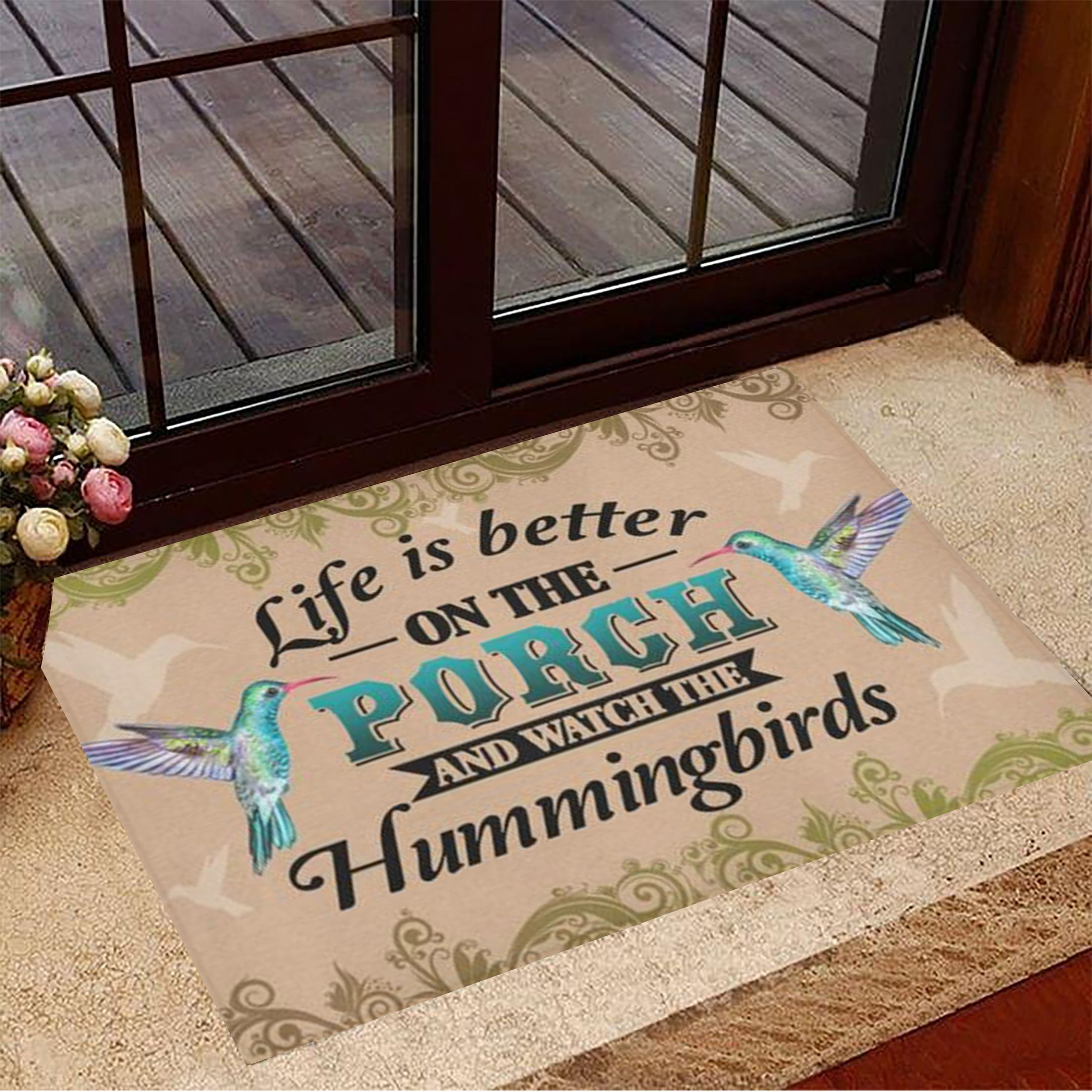 Life Is Better On Porch And Watch The Hummingbirds Rubber Doormat Best Indoor Door Mats House Decor