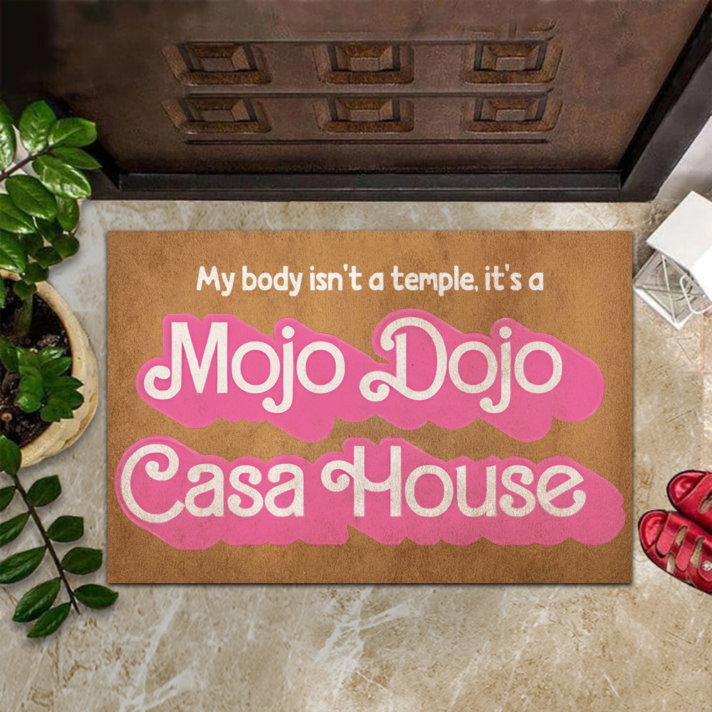 Mojo Dojo Casa House Rubber Doormat Funny My Body Isn't A Temple It's A Mojo Dojo Casa House