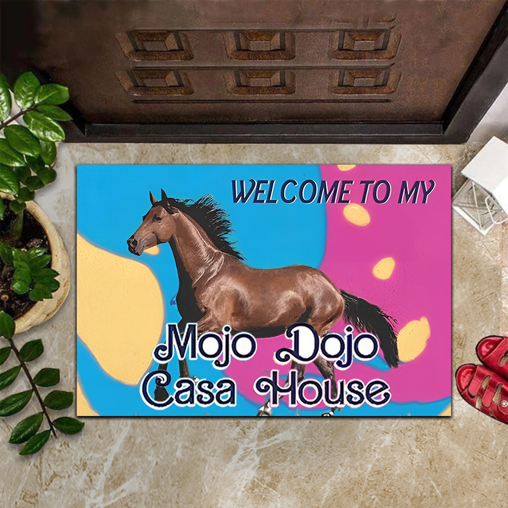 Mojo Dojo Casa House Rubber Doormat Welcome To My Mojo Dojo Casa House Horse Mat Gift For Fan