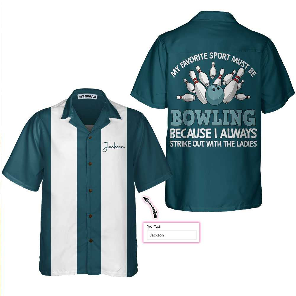 My Favorite Sport Must Be Bowling Personalized Hawaiian Shirt