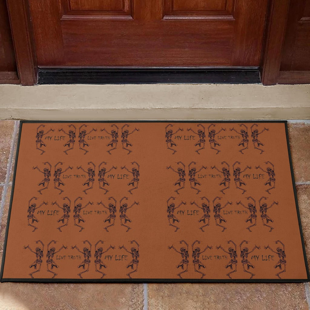 My Live Live Truth Skeleton Dancing Patterns Rubber Doormat Home Decor