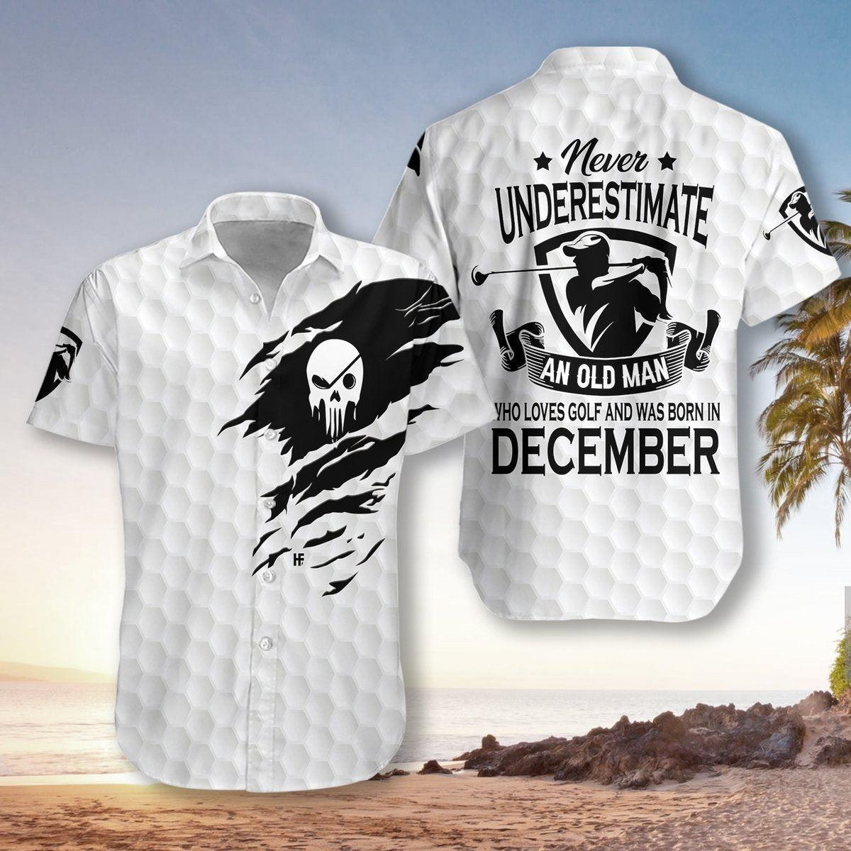 Never Underestimate A Golfer Born In December Hawaiian Shirt