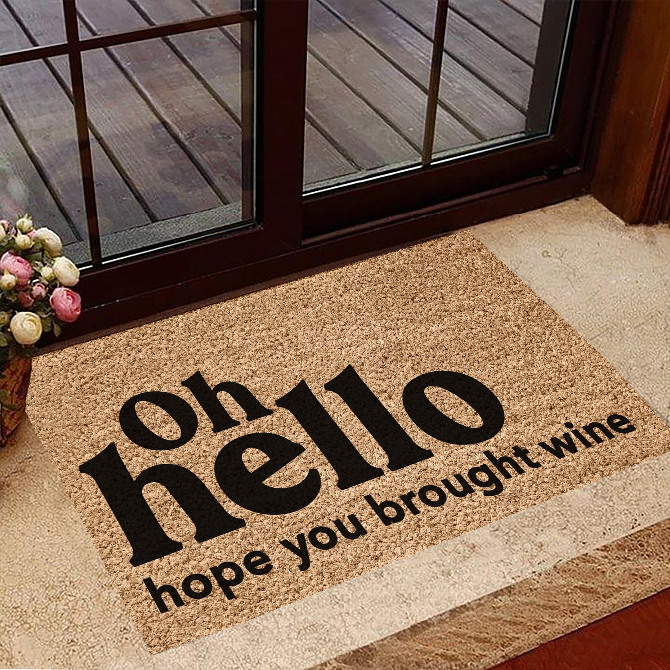 Oh Hello Hope You Brought Wine Rubber Doormat For Front Door Funny Rubber Doormat Sayings