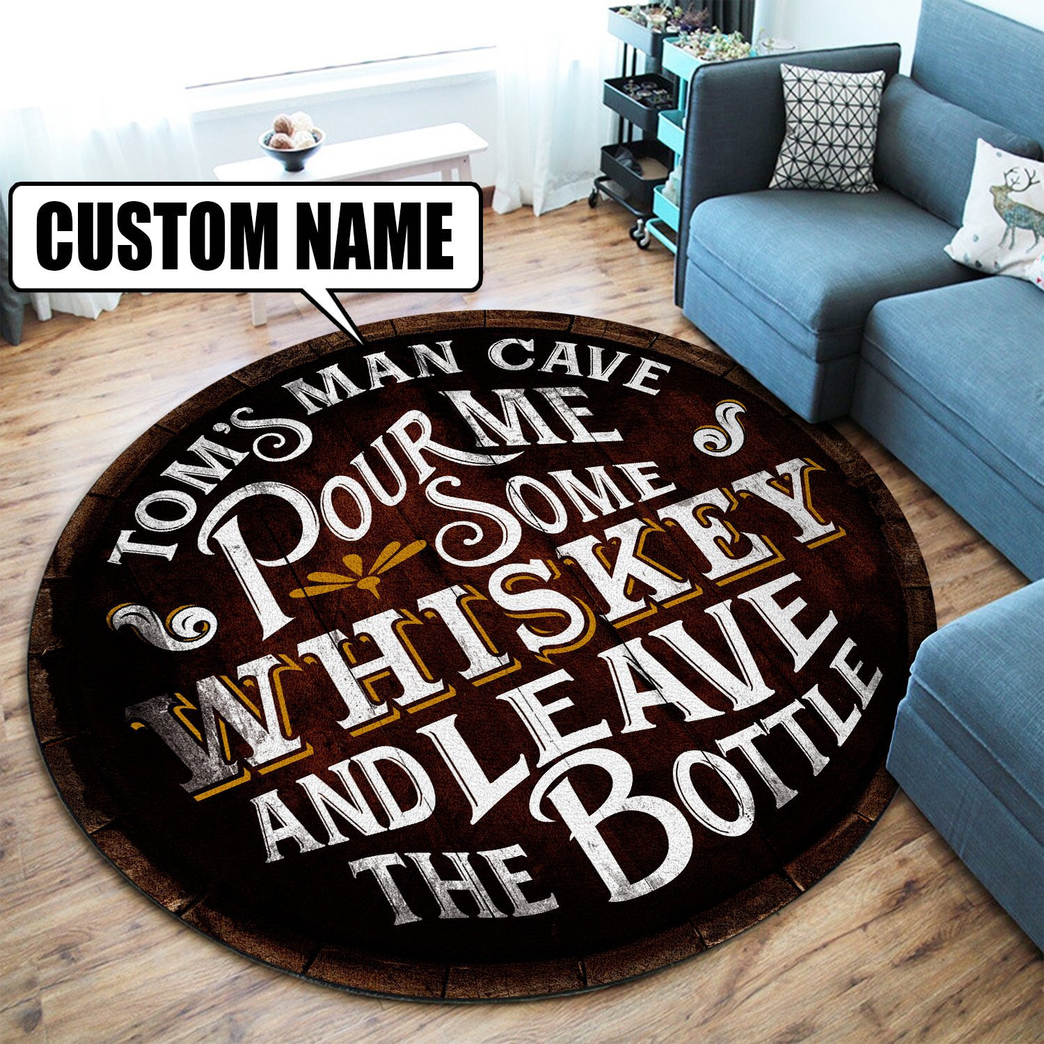 Personalized Pour Me Some Whiskey Round Rug Carpet Bedroom Livingroom Home Decor