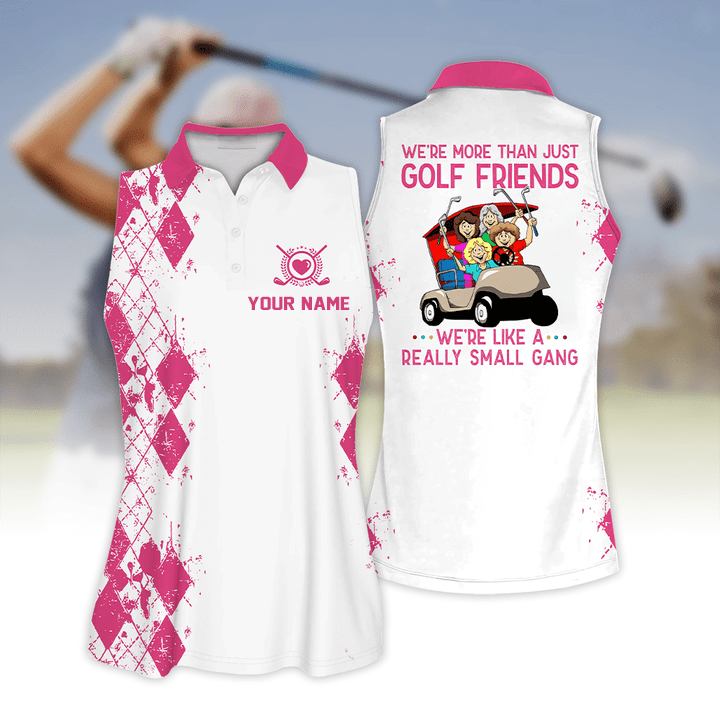 Personalizedized Name Team Golf Shirt, We'Re More Than Just Golf Friends Short Sleeveless Polo Shirt