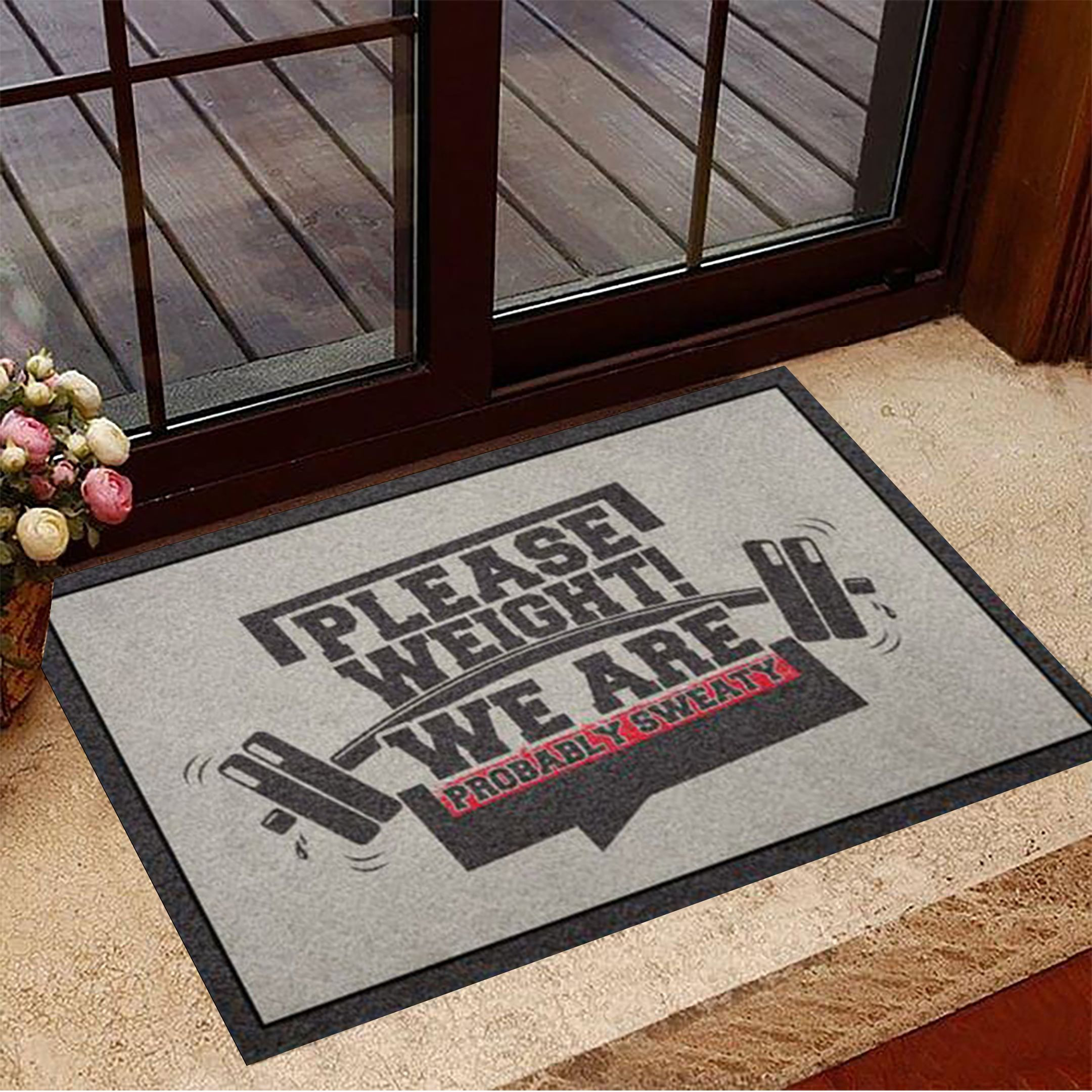 Please Weight We Are Probably Sweaty Gym Rubber Doormat Indoor Door Mats Non Slip Home Decor