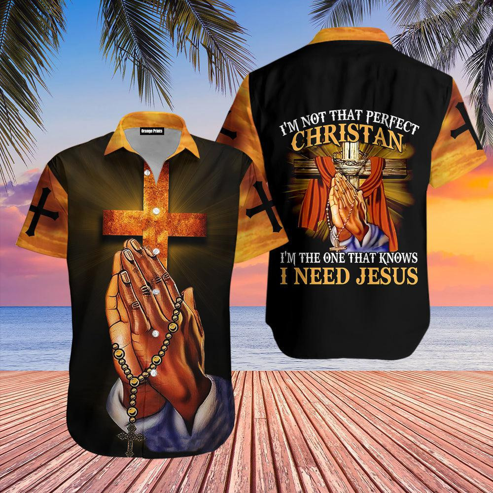 Praying Hand I'm Not That Perfect Christian Hawaiian Shirt