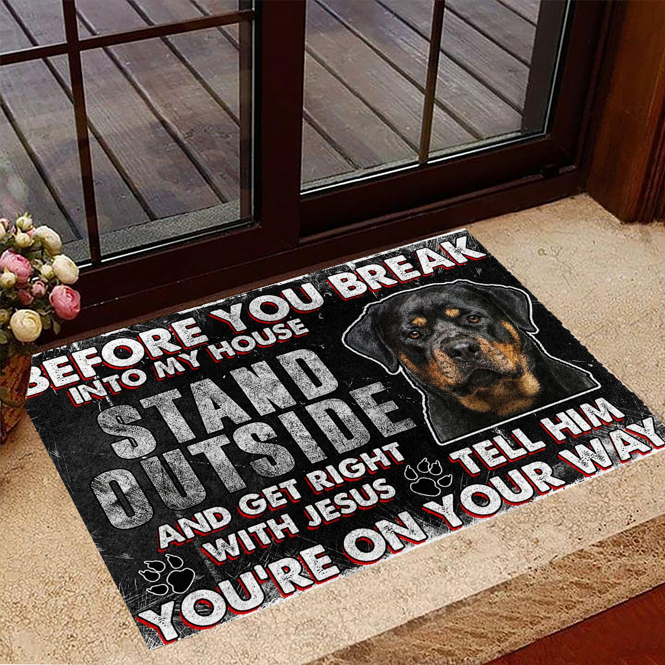 Rottweiler Before You Break Into My House Rubber Doormat For Inside Front Door Dog Owner Home Decor