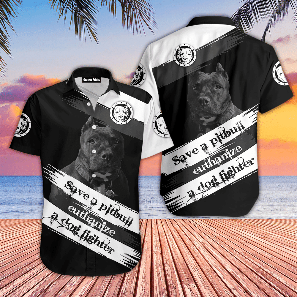 Save A Pit Bull Terrier Hawaiian Shirt