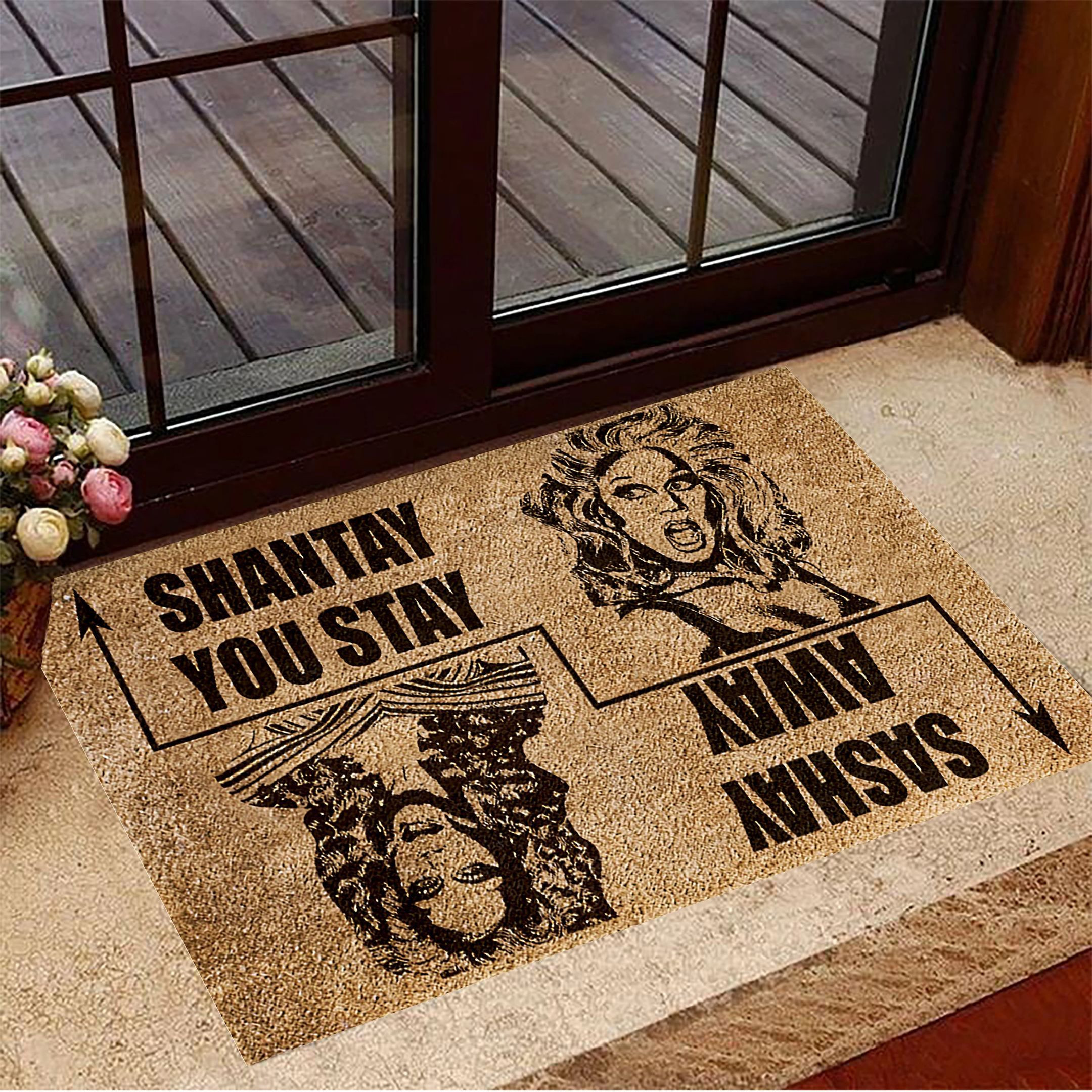 Shantay You Stay Sashay Away Rubber Doormat Sashay Away Welcome Mat Funny