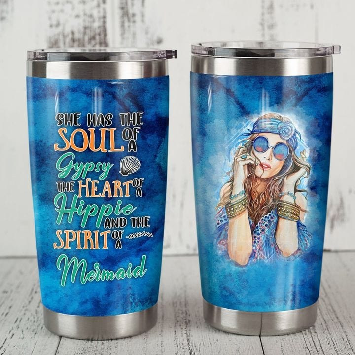 She Has Soul Of Gypsy Heart Of Hippie Spirit Of Mermaid Tumbler